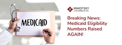 Medicaid Eligibility Numbers Raised AGAIN!