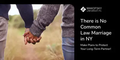 Protect Your Partner: No Common Law Marriage in NY
