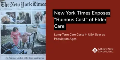 New York Times Exposes “Ruinous Cost” of Elder Care