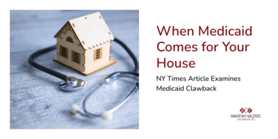 When Medicaid Comes for Your House
